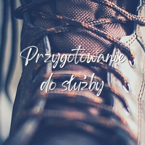 Przygotowanie Do Służby(1)