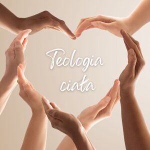 Teologia Ciała